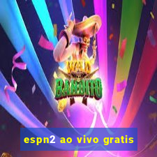 espn2 ao vivo gratis